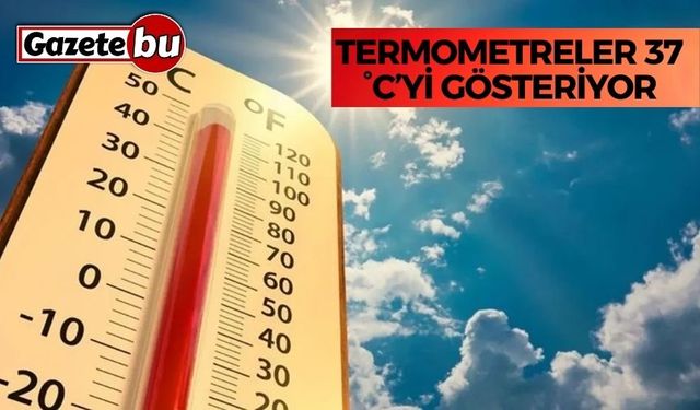 Burdur ve Bucak’ta Kavurucu Sıcak: Termometreler 37 °C’yi Gösteriyor