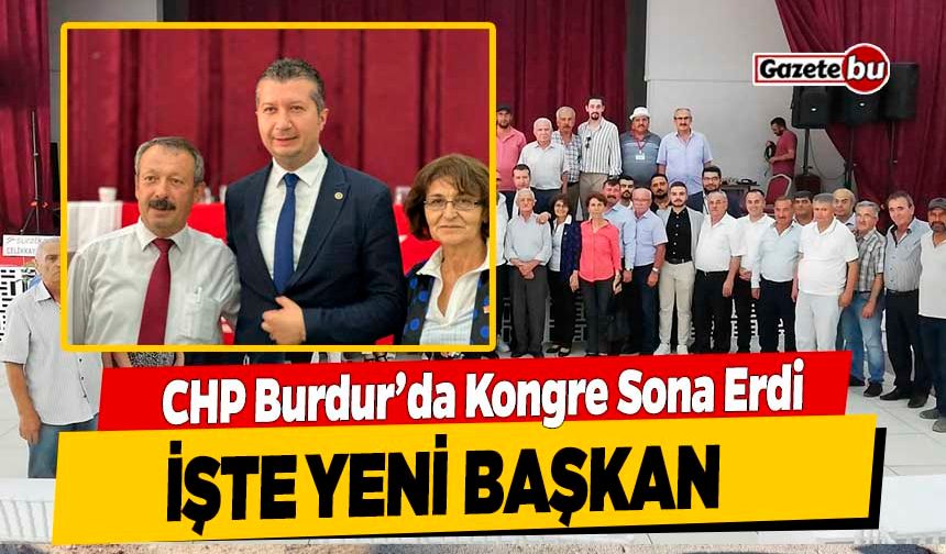 CHP Burdur'da Yeni Başkan Belli Oldu : İlyas Divarcı