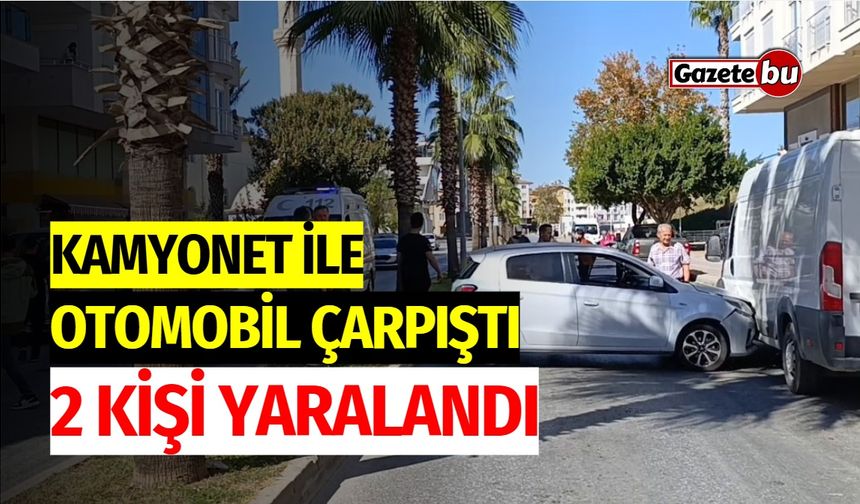 Kamyonet ile Otomobil Çarpıştı: 2 Kişi Yaralandı