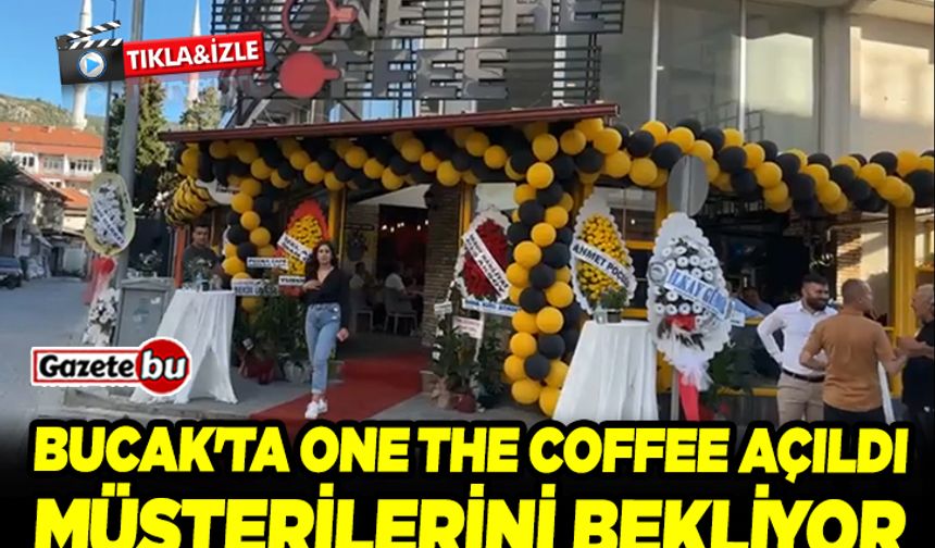 Bucak'ta One The Coffee açıldı