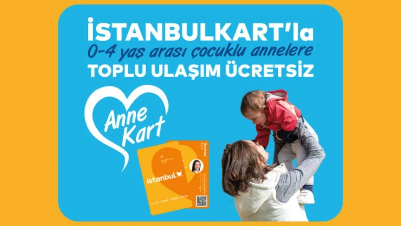 İSTANBUL ANNE KART ANNE KART NEDİR