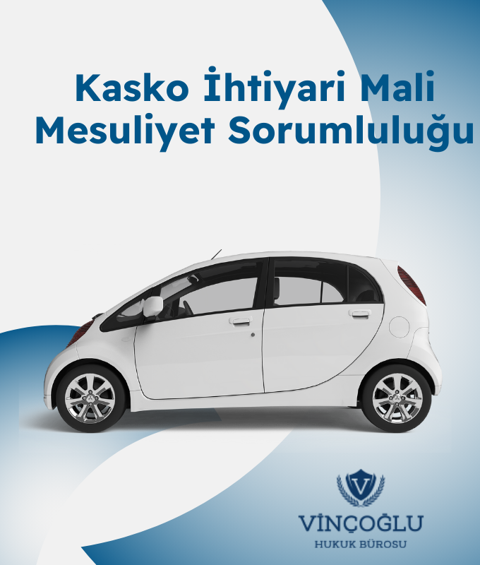Kasko İhti̇yari̇ Mali̇ Mesuliyet Sorumluluğu-1
